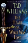 Image for Heart of What Was Lost: A Novel of Osten Ard