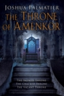 Image for The thronemaker of Amenkor trilogy