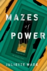 Image for Mazes of Power