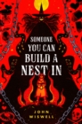 Image for Someone You Can Build a Nest In