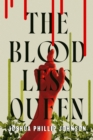Image for Bloodless Queen, The