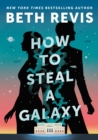 Image for How to Steal a Galaxy