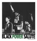 Image for Black Power Salute: How a Photograph Captured a Political Protest : How a Photograph Captured a Political Protest