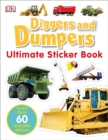 Image for Ultimate Sticker Book: Diggers and Dumpers : More Than 60 Reusable Full-Color Stickers