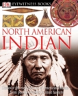 Image for DK Eyewitness Books: North American Indian