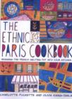 Image for The Ethnic Paris Cookbook