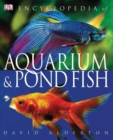 Image for Encyclopedia of Aquarium &amp; Pond Fish