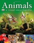 Image for ANIMALS A VISUAL ENCYCLOPEDIA