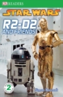 Image for DK Readers L2: Star Wars: R2-D2 and Friends