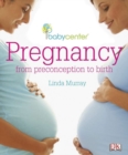Image for Babycenter Pregnancy : From Preconception to Birth