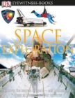 Image for DK EYEWITNESS BOOKS SPACE EXPLORATION
