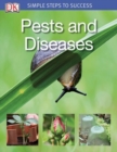 Image for SIMPLE STEPS TO SUCCESS PESTS AND DISEA