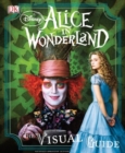 Image for ALICE IN WONDERLAND THE VISUAL GUIDE