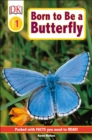 Image for DK Readers L1: Born to Be a Butterfly
