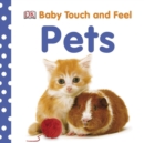 Image for Baby Touch and Feel: Pets