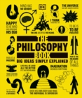 Image for The Philosophy Book : Big Ideas Simply Explained