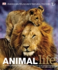 Image for Animal Life : Secrets of the Animal World Revealed