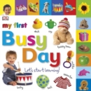 Image for TABBED BOARD BOOKS MY FIRST BUSY DAY