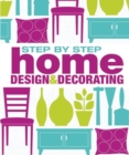 Image for STEPBYSTEP HOME DESIGN AND DECORATING