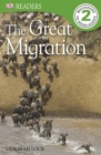 Image for DK READERS L2 THE GREAT MIGRATION