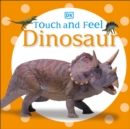 Image for Touch and Feel: Dinosaur