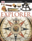 Image for DK EYEWITNESS BOOKS EXPLORER