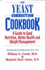 Image for Yeast Connection Cookbook : A Guide to Good Nutrition, Better Health and Weight Management