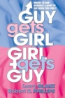 Image for Guy Gets Girl, Girl Gets Guy