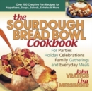 Image for The Sourdough Bread Bowl Cookbook