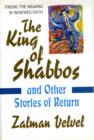 Image for King of Shabbos : And Other Stories of Return