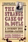 Image for Strange Case of Dr. Doyle