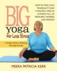 Image for Big Yoga for Less Stress