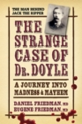 Image for Strange Case of Dr. Doyle - Revised Edition