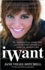 Image for iWant  : my journey from addiction and overconsumption to a simpler, honest life