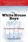 Image for The White House Boys