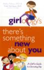 Image for Girlology&#39;s There&#39;s Something New About You