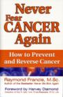 Image for Never Fear Cancer Again
