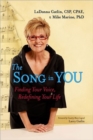 Image for The Song in You Finding Your Voice, Redefining Your Life