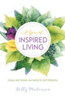 Image for Year of Inspired Living: Essays and Guided Journaling for Self-Reflection
