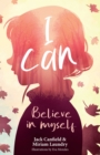 Image for I Can Believe in Myself