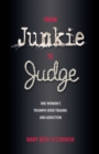 Image for From Junkie to Judge