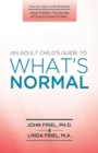 Image for Adult Child&#39;s Guide to What&#39;s Normal