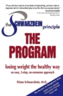 Image for The Schwarzbein Principle, the Program