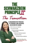 Image for The Schwarzbein Principle 2, The &quot;Transition&quot;
