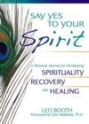 Image for Say yes to your spirit