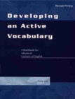 Image for Developing an Active Vocabulary: A Workbook for Advanced Learners of English