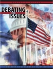 Image for Debating the Issues: American Government and Politics