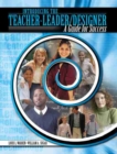 Image for Introducing the Teacher-Leader/Designer