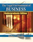 Image for The Legal Environment of Business Undergraduate Edition