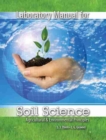 Image for Laboratory Manual for Soil Sciences Agricultural and Environmental Principles
